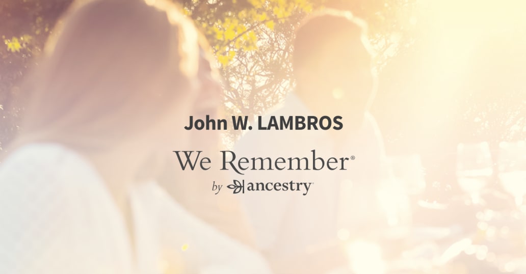 John LAMBROS (-2022) | Obituary